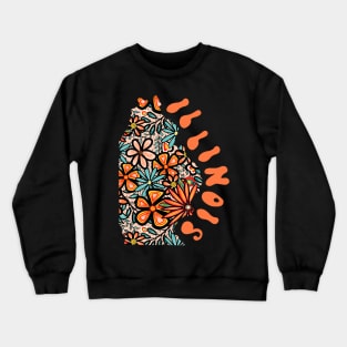 Illinois State Design | Artist Designed Illustration Featuring Illinois State Outline Filled With Retro Flowers with Retro Hand-Lettering Crewneck Sweatshirt